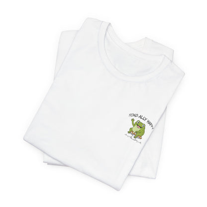 Toad-Ally Happy - T Shirt