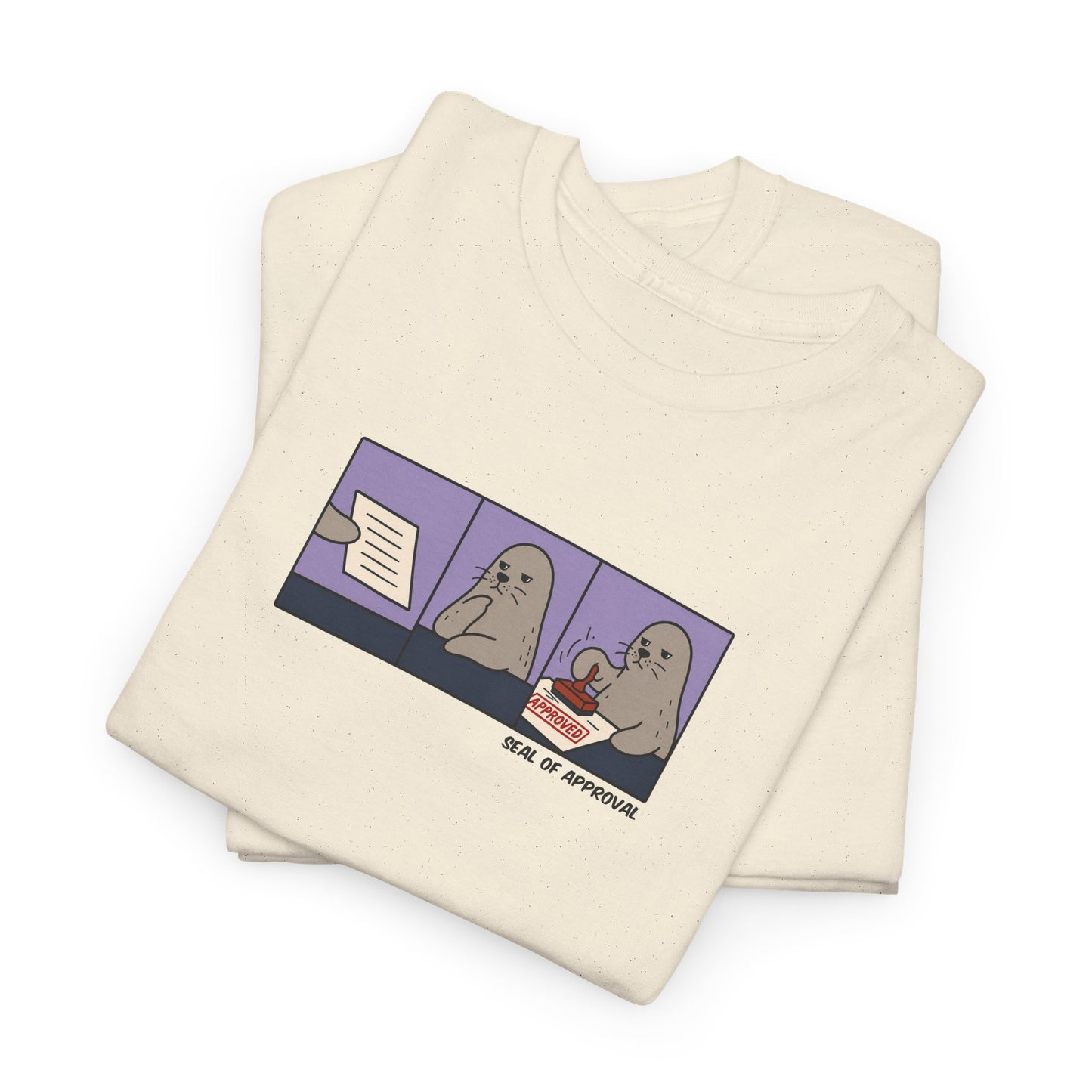 Seal of Approval - T Shirt